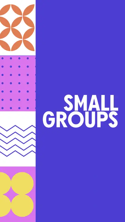 Small Groups: story