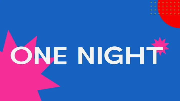 One Night: HD slide