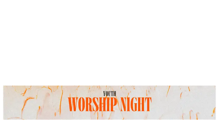 Youth Worship Night: lower third