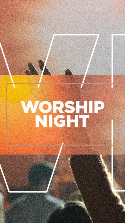 Worship Night: story