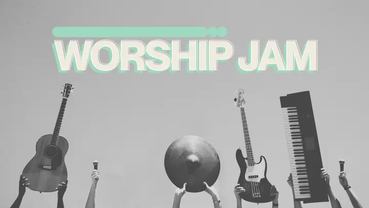 Worship Jam: 4K slide