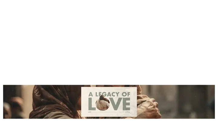 A Legacy Of Love: lower third