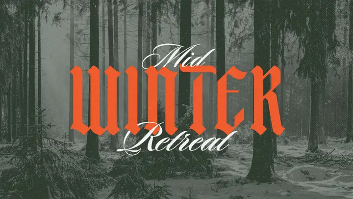 Mid Winter Retreat: 4K slide