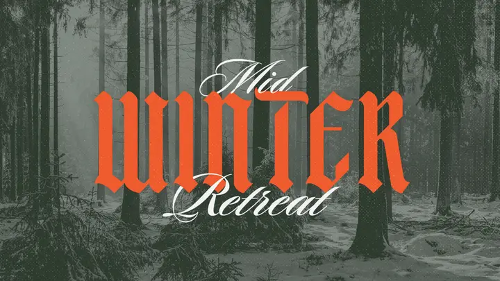 Mid Winter Retreat: HD slide