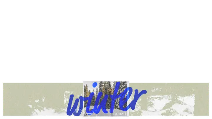 Winter Retreat: lower third
