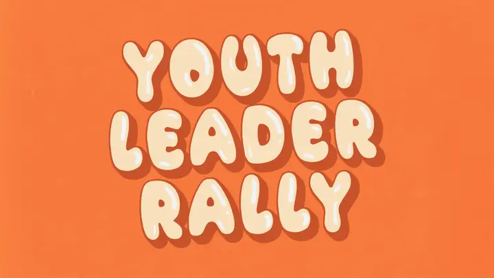 Youth Leader Rally: 4K slide