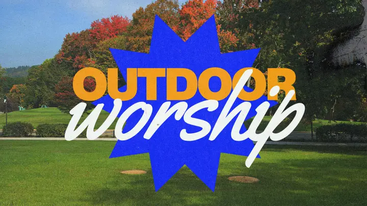 Outdoor Worship: 4K slide