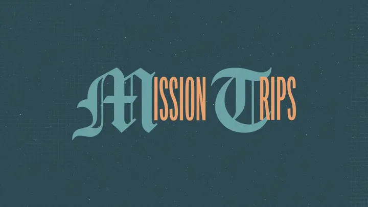 Mission Trips: HD slide