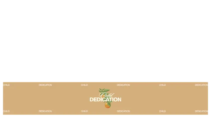 Child Dedication: lower third
