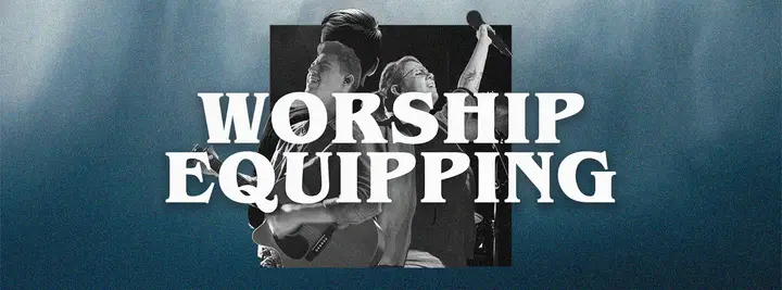 Worship Equipping: facebook cover