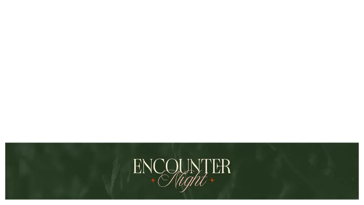 Encounter Night: lower third