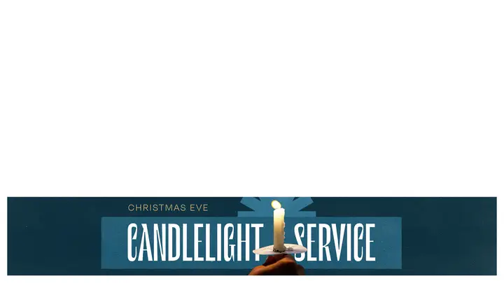Candlelight Service: lower third 1