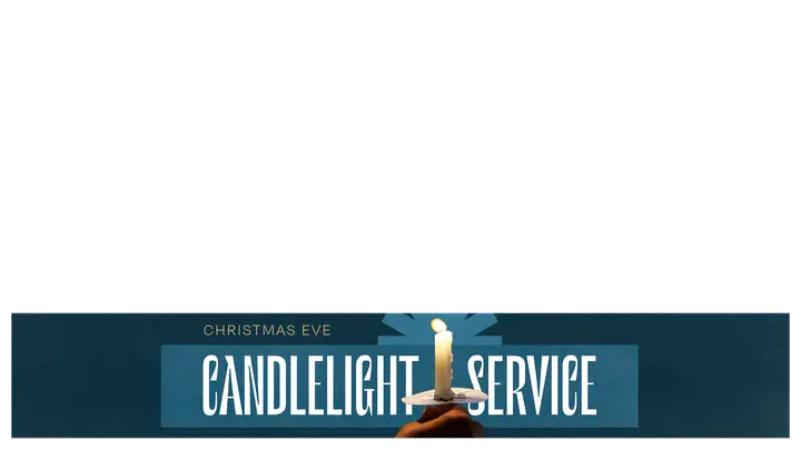 Candlelight Service: lower third 2