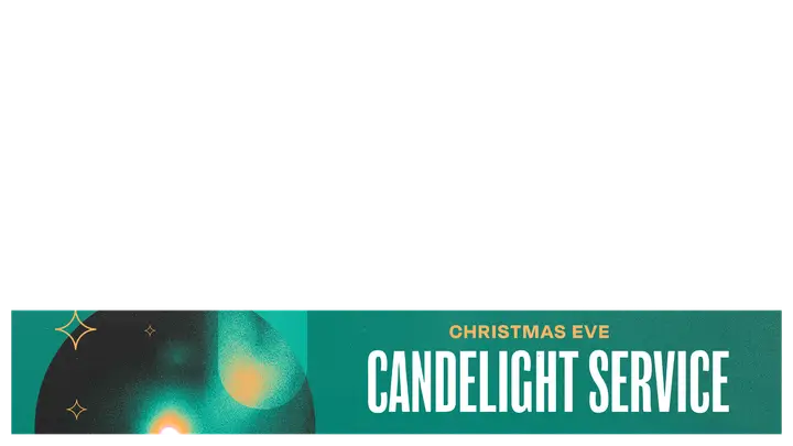 Candlelight Service: lower third 2