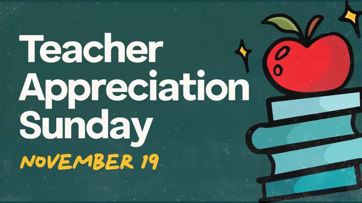 Teacher Appreciation Sunday: 4K slide
