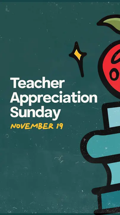 Teacher Appreciation Sunday: story