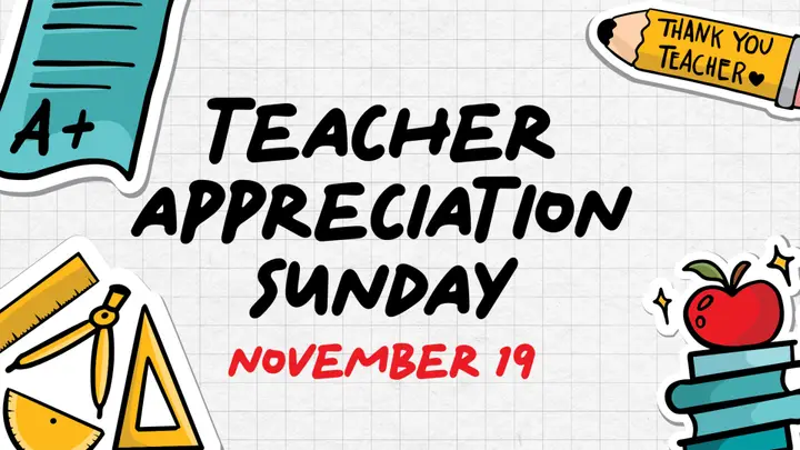 Teacher Appreciation Sunday: 4K slide
