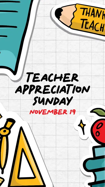 Teacher Appreciation Sunday: story