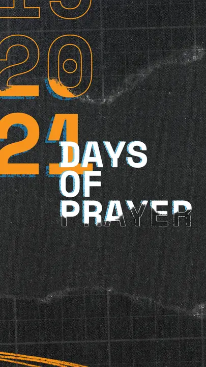21 Days of Prayer: story