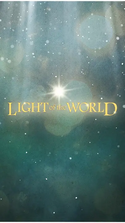 Light Of The World: story