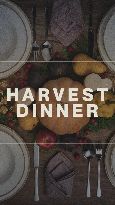 Harvest Dinner: story