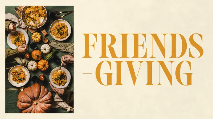 Friendsgiving: HD slide