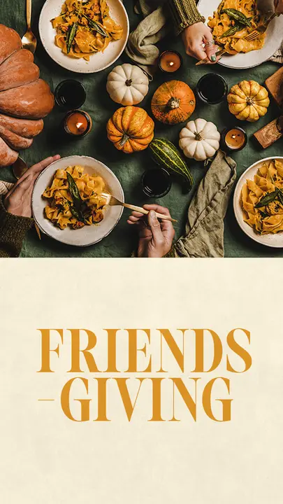 Friendsgiving: story