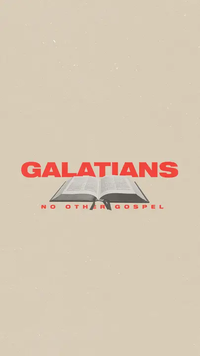 Galatians: story