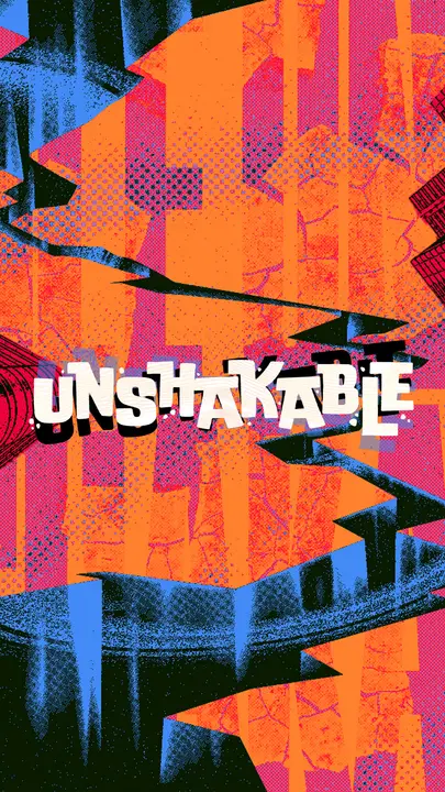 Unshakable: story