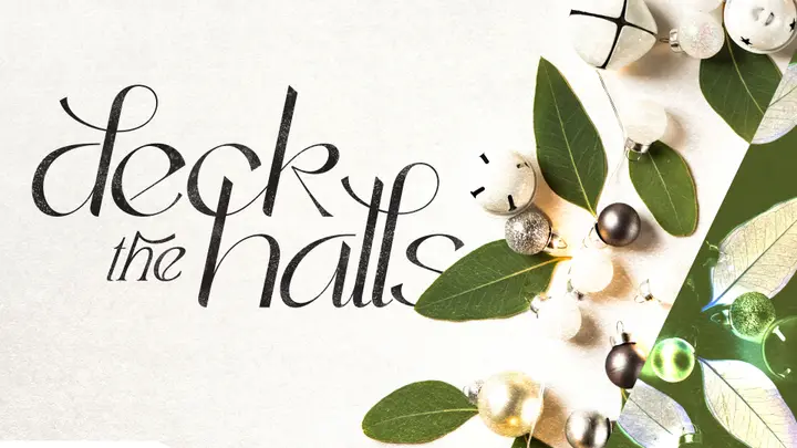Deck the Halls: title slide 2