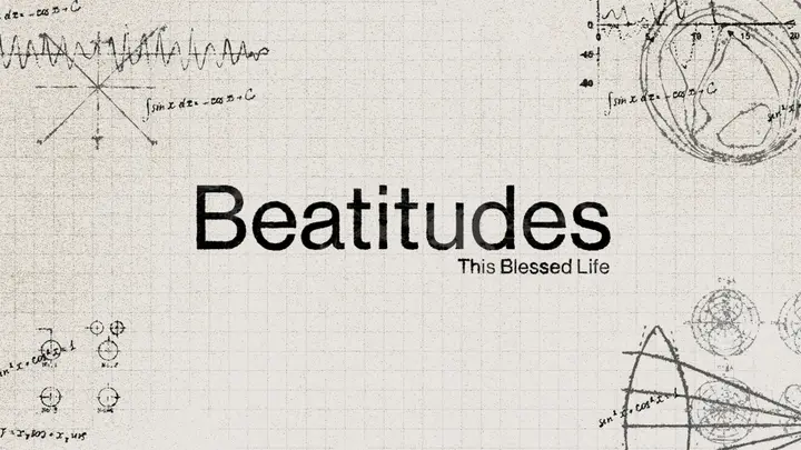 Beatitudes This Blessed Life: 4K slide