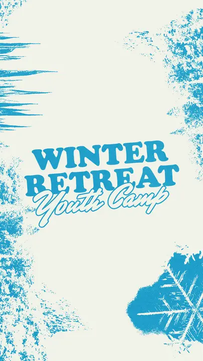 Winter Retreat Youth Camp: story
