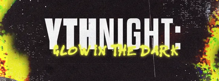 YTH Night Glow In The Dark: facebook cover