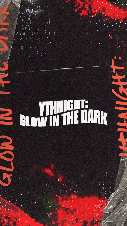 YTH Night Glow In The Dark: story