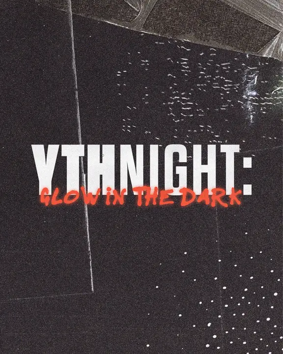 YTH Night Glow In The Dark: social post