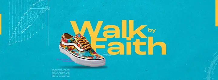 Walk By Faith: facebook cover