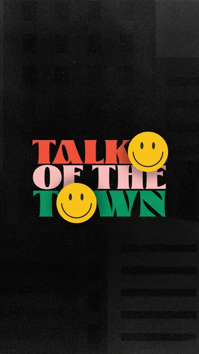 Talk Of The Town: story