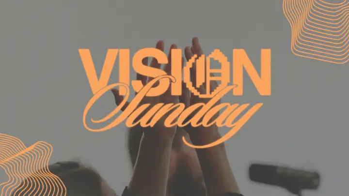 Vision Sunday: title slide