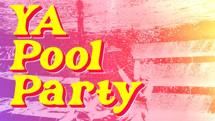 YA Pool Party: 4K slide