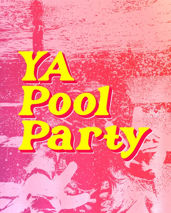YA Pool Party: social post