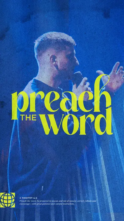 Preach the Word: story