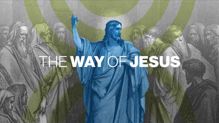 The Way of Jesus: title slide