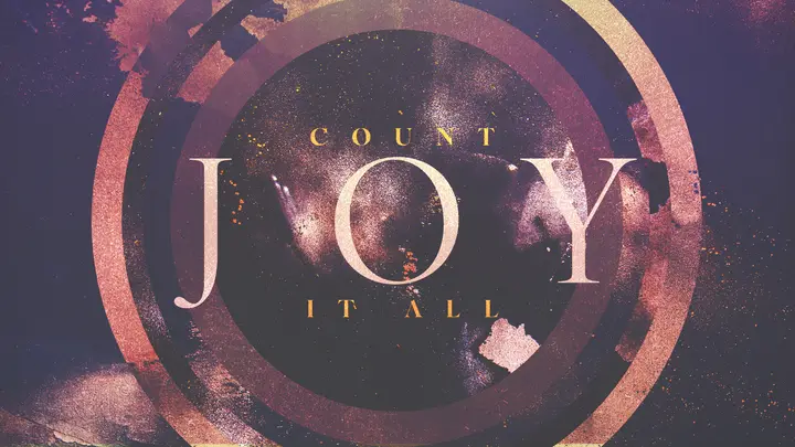 Count It All Joy Circles: title slide