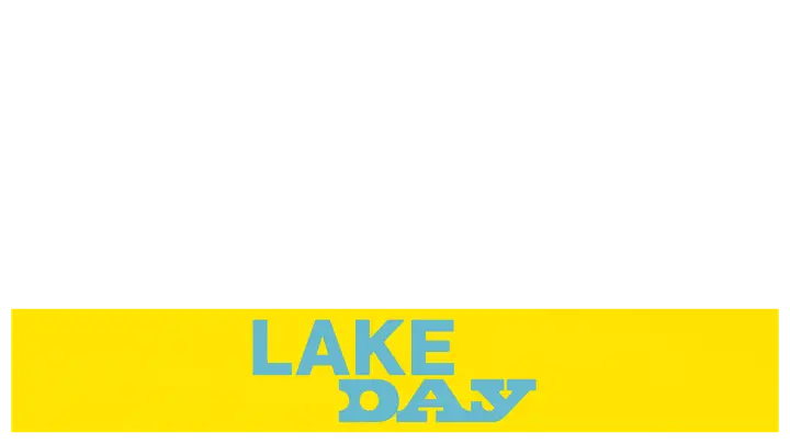 Lake Day: lower third