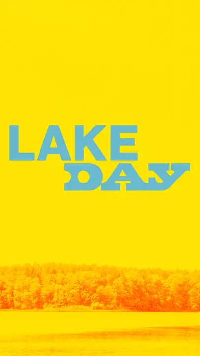 Lake Day: story
