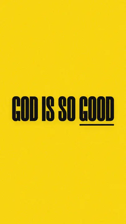 God Is So Good: story