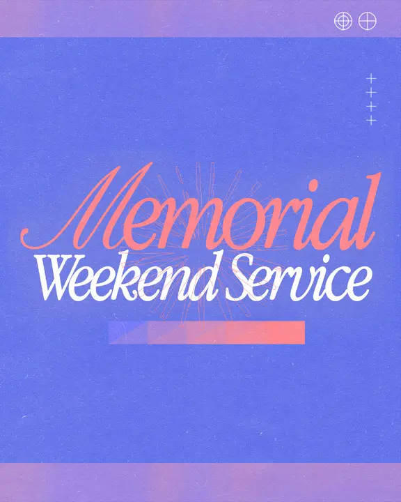Memorial Weekend Service: social post