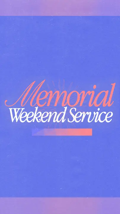 Memorial Weekend Service: story