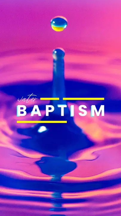 Water Baptism: story
