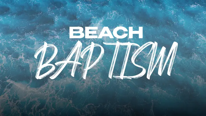 Beach Baptism: title slide
